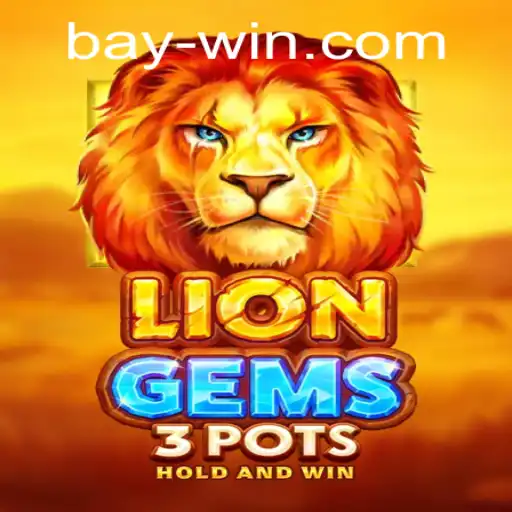Discover the Excitement of LionGems3pots: A Guide to Gaming Excellence